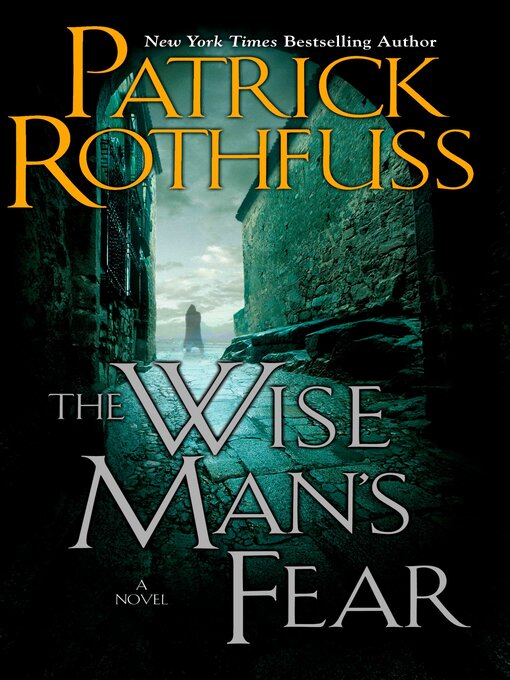 Title details for The Wise Man's Fear by Patrick Rothfuss - Wait list